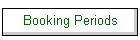 Booking Periods